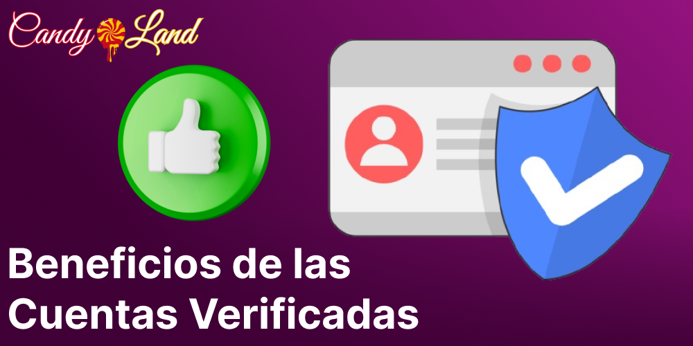 Beneficios de verificar una cuenta de Candyland Casino para jugadores de España