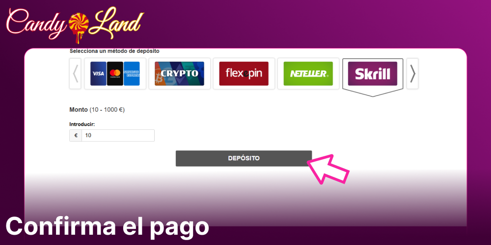 Confirma el pago en Candyland Casino