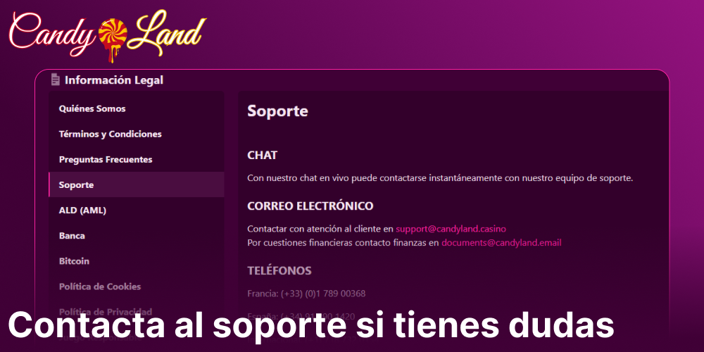 Contacta al soporte en Candyland Casino si tienes dudas