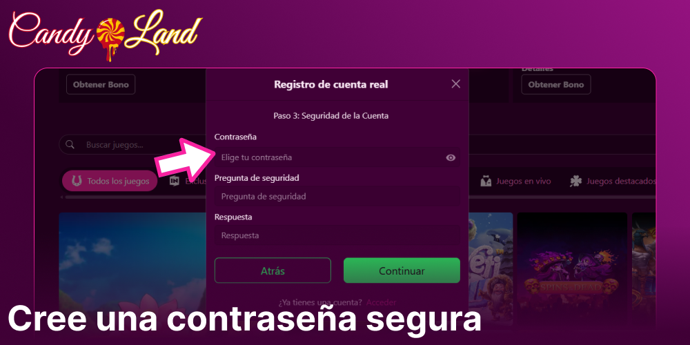 Cree una contraseña segura en Candyland Casino