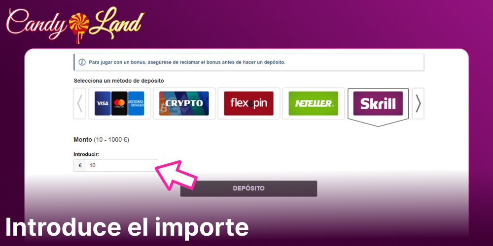 Introduce el importe en Candyland Casino